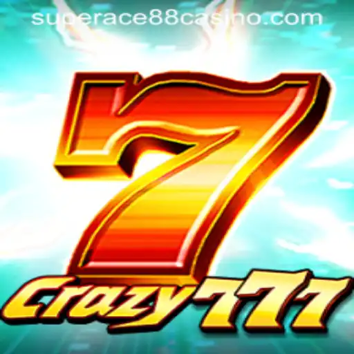 Explore Crazy777: Unleashing the Excitement with SuperAce88