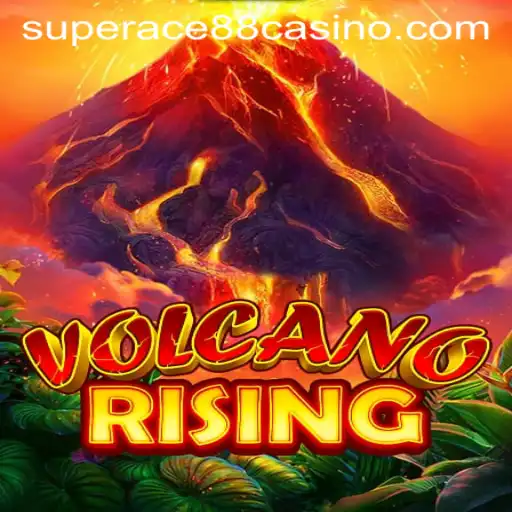 Unleashing Adventure: VolcanoRising and SuperAce88